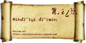 Mihályi Ármin névjegykártya